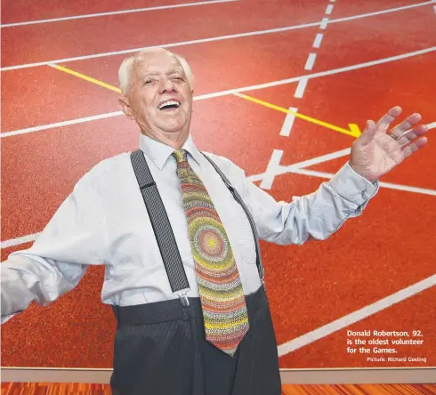  ?? Picture: Richard Gosling ?? Donald Robertson, 92, is the oldest volunteer for the Games.