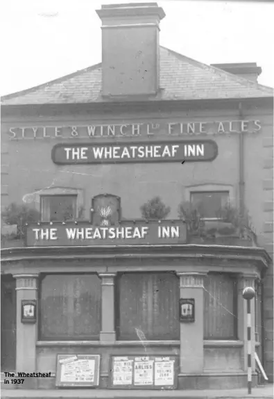  ??  ?? The Wheatsheaf in 1937