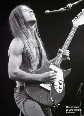  ??  ?? Mark Farner of Grand Funk Railroad