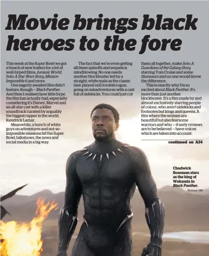  ?? Picture / AP ?? Chadwick Boseman stars as the king of Wakanda in Black Panther.