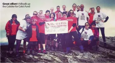  ??  ?? Great effort A hillwalk up the Cobbler for Cole’s Fund