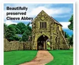  ??  ?? Beautifull­y preserved Cleeve Abbey