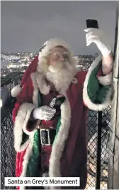  ??  ?? Santa on Grey’s Monument