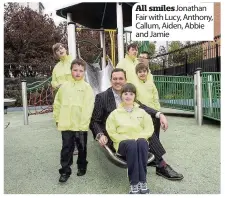  ??  ?? All smiles Jonathan Fair with Lucy, Anthony, Callum, Aiden, Abbie and Jamie