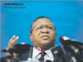  ?? Picture: Gallo images ?? FIKILE MBALULA.