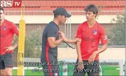  ??  ?? EXCLUSIVA. AStv captó la charla táctica de Simeone a Joao Félix.