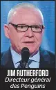  ??  ?? JIM RUTHERFORD Directeur général des Penguins