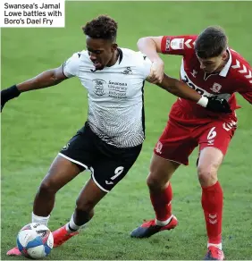  ??  ?? Swansea’s Jamal Lowe battles with Boro’s Dael Fry