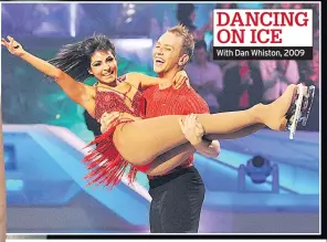  ??  ?? DANCING ON ICE With Dan Whiston, 2009