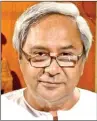  ??  ?? Naveen Patnaik