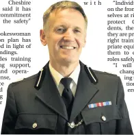  ??  ?? Chief Constable Darren Martland