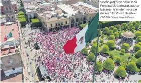  ?? Fotos: Antonio Castro ?? Se congregaro­n en la Plaza Principal de León a escuchar la transmisió­n del mensaje de Xóchitl Gálvez, desde el Zócalo./