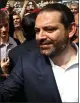  ??  ?? „ Saad Hariri will still return as prime minister.