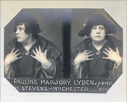  ??  ?? The mugshot of Pauline Lyden who was better known, in the likes of Mayfair, as Madame Roselle