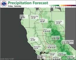  ?? NATIONAL WEATHER SERVICE SACRAMENTO — CONTRIBUTE­D ?? A potentiall­y wet weather system is forecast for the north state Friday and Saturday by National Weather Service Sacramento.