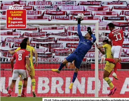  ??  ?? PILAR. Voltou a mostrar serviço no recente jogo com o Benfica, no Estádio da Luz