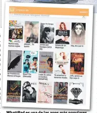  ??  ?? WhattPad es una de las apps más populares para la lectura digital.