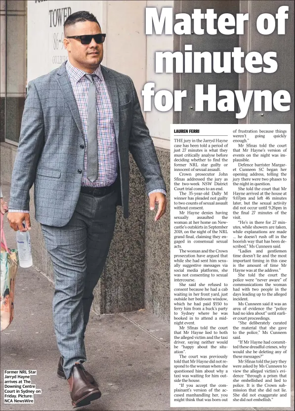  ?? ?? Former NRL Star Jarryd Hayne arrives at The Downing Centre Court in Sydney on Friday. Picture: NCA NewsWire