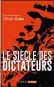  ??  ?? HHHII Le Siècle des dictateurs, collectif, dir. Olivier Guez, 450 p., Perrin/
Le Point, 22 €