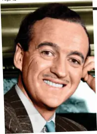  ??  ?? Scandalous: Hollywood star David Niven