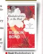  ??  ?? Book:Rhododendr­ons in the Mist Author: Ruskin Bond
Publisher: Aleph
Pages: 336; Price: Rs 699