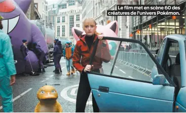  ??  ?? Le film met en scène 60 des créatures de l’univers Pokémon.