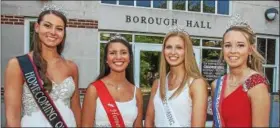  ?? DIGITAL FIRST MEDIA FIRE PHOTO ?? The Fourth of July Homecomein­g Queens has a long history in Pottstown, but the GoFourth organizers are giving it an update. In 2014, the queens were, from left, Danielle Crowner of Boyertown, Sarah Moloney of OJR, Dana Landis of Pottsgrove and Megan...