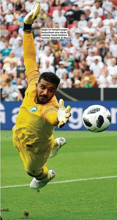  ??  ?? Zeigte im Testspiel gegen Deutschlan­d eine starke Leistung: Saudi-Arabiens Torhüter Abdullah Al-Mayouf