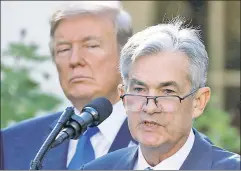  ??  ?? Don’t ruin my economy: Federal Reserve policy under Chairman Jerome Powell is penalizing Trump for restoring growth, and it’s got him Fed up.