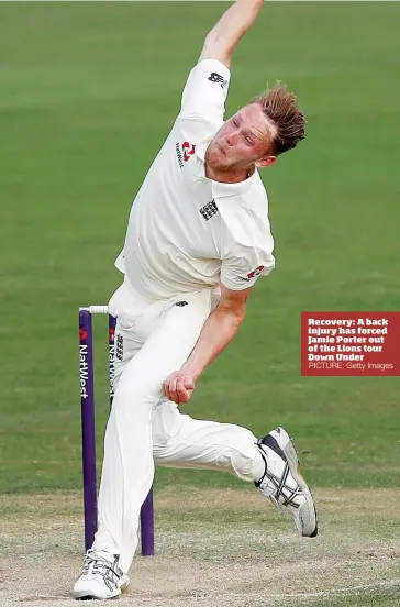  ?? PICTURE: Getty Images ?? Recovery: A back injury has forced Jamie Porter out of the Lions tour Down Under