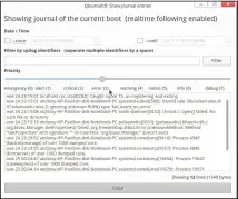  ??  ?? Quickly find what you need in an ocean of endless Systemd logs, with just a few mouse clicks.