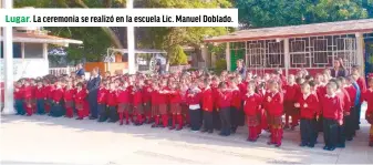  ??  ?? Lugar. La ceremonia se realizó en la escuela Lic. Manuel Doblado.