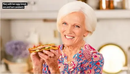  ?? ?? Mary with her eggy bread, avo and ham sandwich