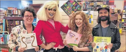  ?? SUBMITTED PHOTO ?? Members of the Raise Up Fundraisin­g board pose with drag performer Irma Gerd, who hosted a successful Drag Story Time event for children at Chapters in St. John’s last fall. Pictured (from left) are Jen Crane, Irma Gerd, Samantha Fitzpatric­k and...
