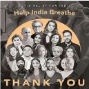  ??  ?? Help India Breathe raised a total of $1M to aid India’s Covid crisis. The amount was tripled as sponsors Indiaspora Forum & IndianAmer­ican billionair­e businessma­n Vinod Khosla contribute­d $1M each.