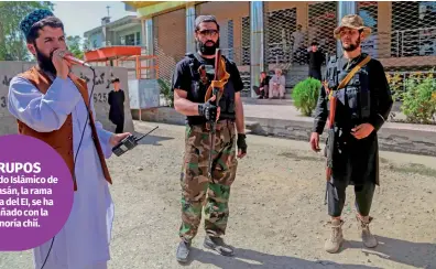  ?? EFE ?? Efectivos talibanes hacen guardia en una calle de Kabul.