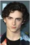  ?? ?? Timothee Chalamet