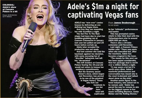  ?? Picture: KEVIN MAZUR/ GETTY IMAGES ?? COLOSSAL: Adele’s show at Caesars Palace is a hit