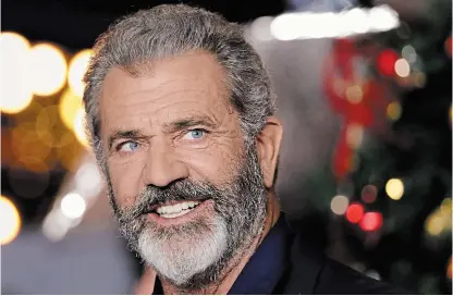  ?? JOHN PHILLIPS GETTY FILES ?? Mel Gibson, seen here in 2017, shows no signs of slowing down, with several projects, mostly in the action-thriller genre, on the horizon.