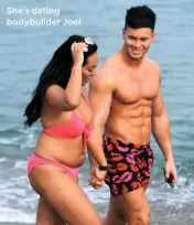  ??  ?? She’s dating bodybuilde­r Joel