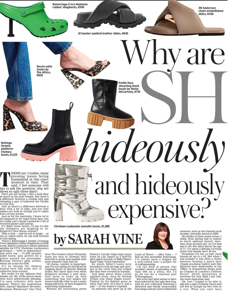 SARAH VINE asks why are this season's shoes hideously ugly and expensive?