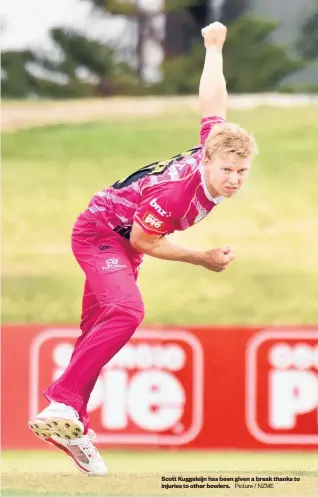  ?? Picture / NZME ?? Scott Kuggeleijn has been given a break thanks to injuries to other bowlers.