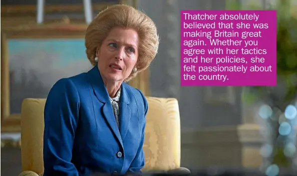  ??  ?? Gillian Anderson as Margaret Thatcher, with Stephen Boxer as her husband Denis, below.