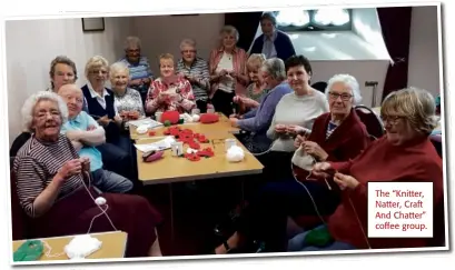  ??  ?? The “Knitter, Natter, Craft And Chatter” coffee group.