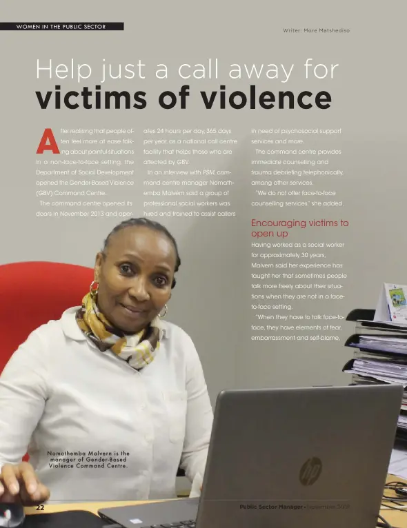  ??  ?? Nomathemba Malvern is the manager of Gender-Based Violence Command Centre.