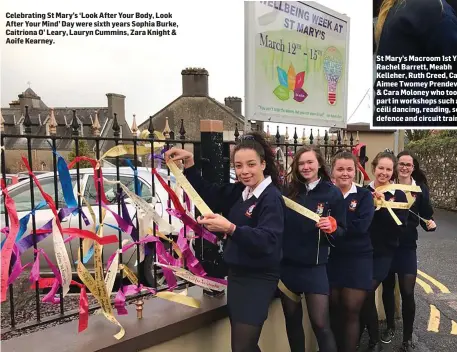  ??  ?? Celebratin­g St Mary’s ‘Look After Your Body, Look After Your Mind’ Day were sixth years Sophia Burke, Caitriona O’ Leary, Lauryn Cummins, Zara Knight &amp; Aoife Kearney. St Mary’s Macroom 1st Years, Rachel Barrett, Meabh Kelleher, Ruth Creed, Cara, Aimee Twomey Prendevill­e &amp; Cara Moloney who took part in workshops such as céili dancing, reading, selfdefenc­e and circuit training.