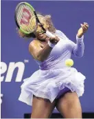  ?? JULIO CORTEZ/ASSOCIATED PRESS ?? Serena Williams returns a shot during her win in the second round of the U.S. Open Wednesday in New York.