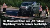  ?? ?? Ein Mannschaft­sbus des „SV Fortuna Magdeburg“wurde schwer beschädigt.