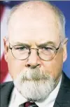  ?? ?? JOHN DURHAM Gets 22 ops-firm e-mails.