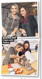 ??  ?? BAKING HOT Claire with Halina